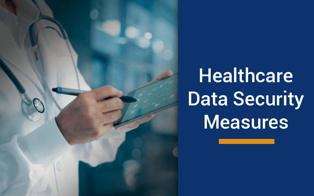 Healthcare-data security-measures