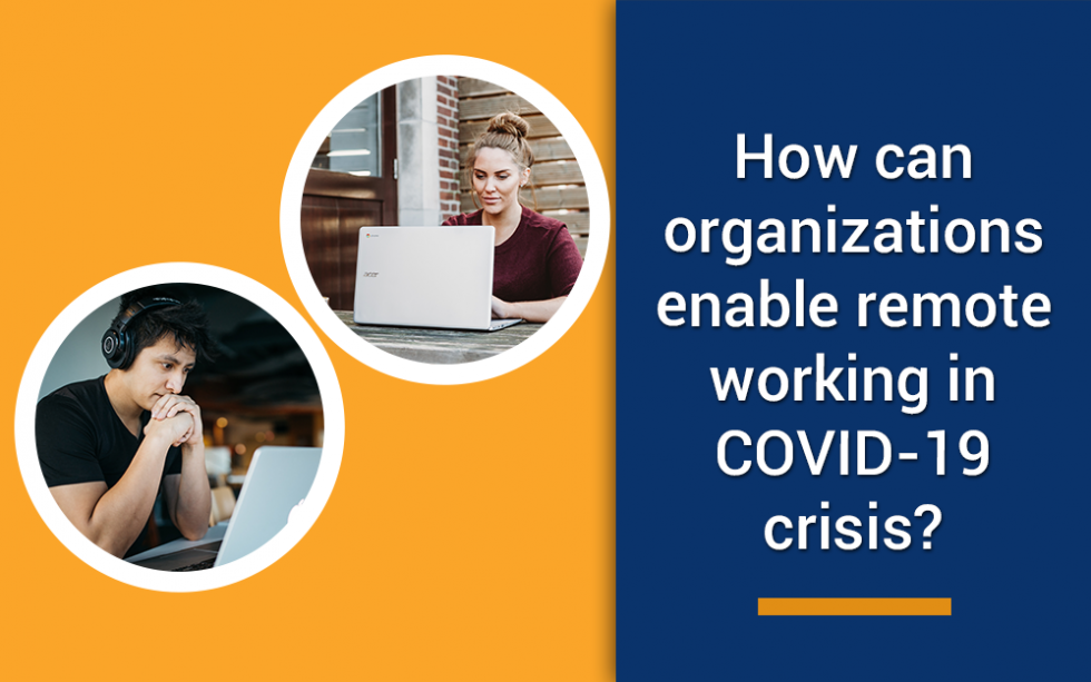 How to manage remote working in your organization in this coronavirus ...