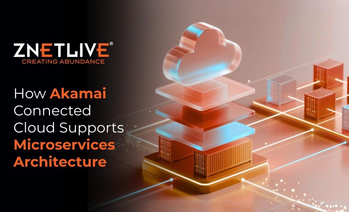 Akamai Connected Cloud Supports Microservices Architecture
